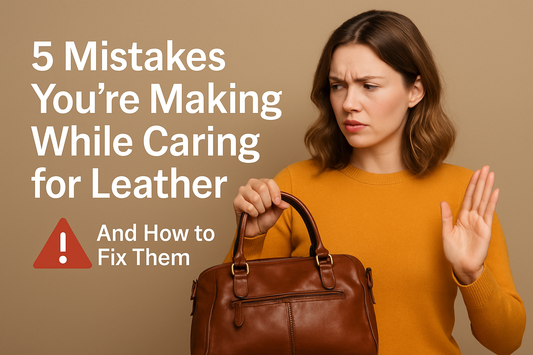A concerned woman in a mustard sweater holding a brown leather handbag in one hand and raising the other in warning, with bold text reading "5 Mistakes You're Making While Caring for Leather — And How to Fix Them" on a beige background.